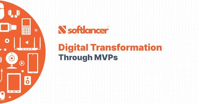 Digital Transformation Through MVPs